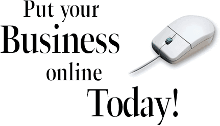 Put Your Business On-Line Today!